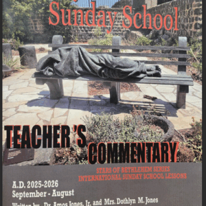 Daystar Sunday School Teacher’s Commentary – 2025-2026 edition